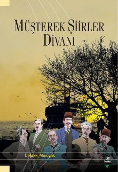 Müşterek Şiirler Divanı Müşterek Şiirler Divanı