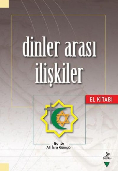 Dinler Arası İlişkiler El Kitabı Dinler Arası İlişkiler El Kitabı
