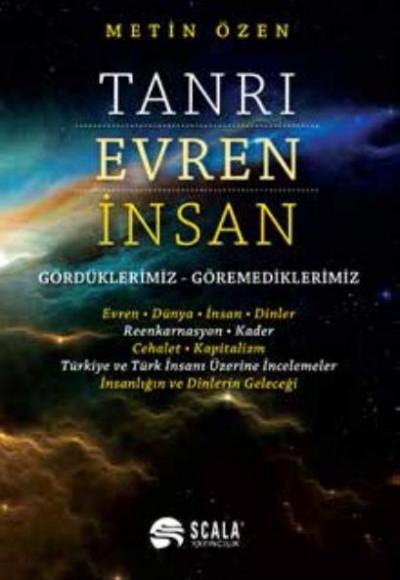 Tanrı Evren İnsan Tanrı Evren İnsan