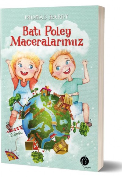 Batı Poley Maceralarımız Batı Poley Maceralarımız