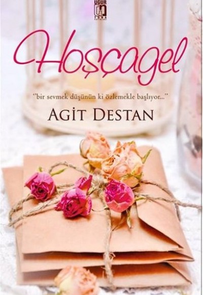 Hoşçagel Hoşçagel