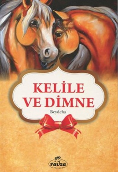 Kelile ve Dimne Kelile ve Dimne