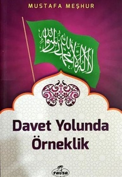 Davet Yolunda Örneklik Davet Yolunda Örneklik