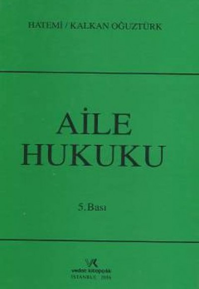 Aile Hukuku (Ciltli) Aile Hukuku (Ciltli)
