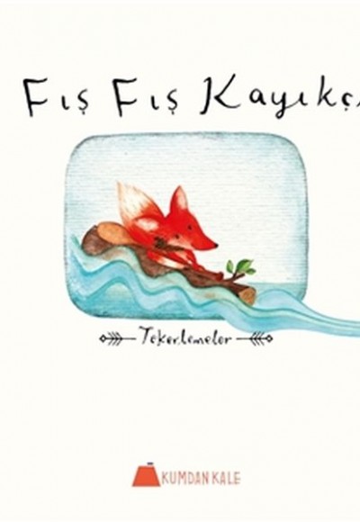 Fış Fış Kayıkçı - Tekerlemeler Fış Fış Kayıkçı - Tekerlemeler