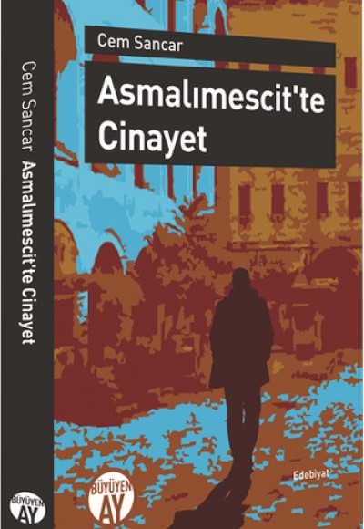 Asmalımescit'te Cinayet Asmalımescit'te Cinayet