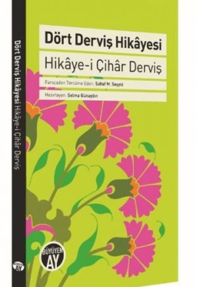 Dört Devriş Hikayesi Dört Devriş Hikayesi