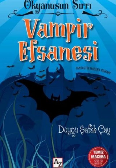 Okyanus Sırrı - Vampir Efsanesi Okyanus Sırrı - Vampir Efsanesi