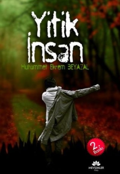 Yitik İnsan Yitik İnsan