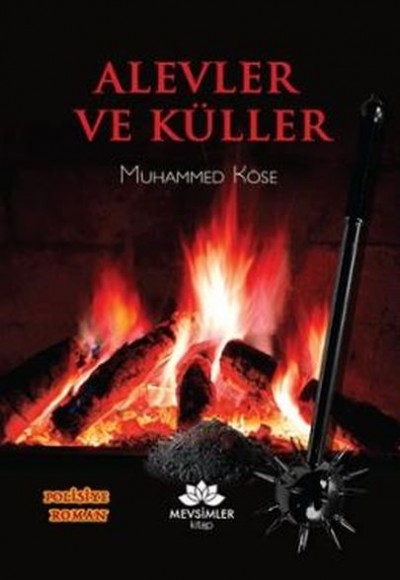 Alevler ve Küller Alevler ve Küller
