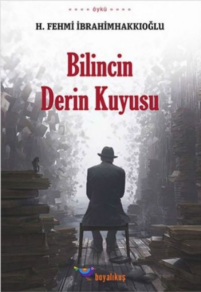 Bilincin Derin Kuyusu Bilincin Derin Kuyusu