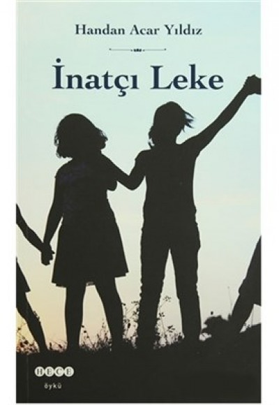 İnatçı Leke İnatçı Leke
