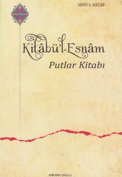Kitabü’l-Esnam Putlar Kitabı Kitabü’l-Esnam Putlar Kitabı