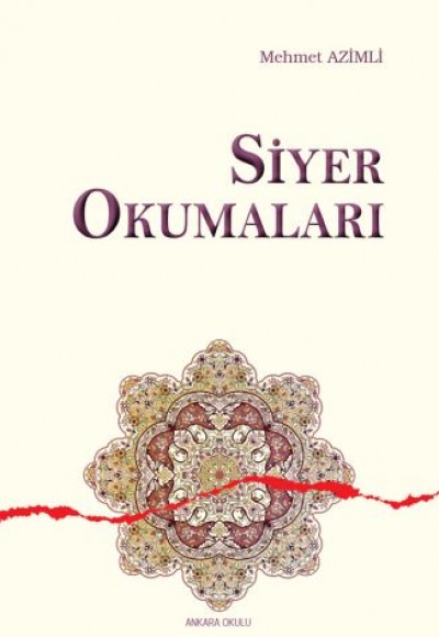 Siyer Okumaları Siyer Okumaları
