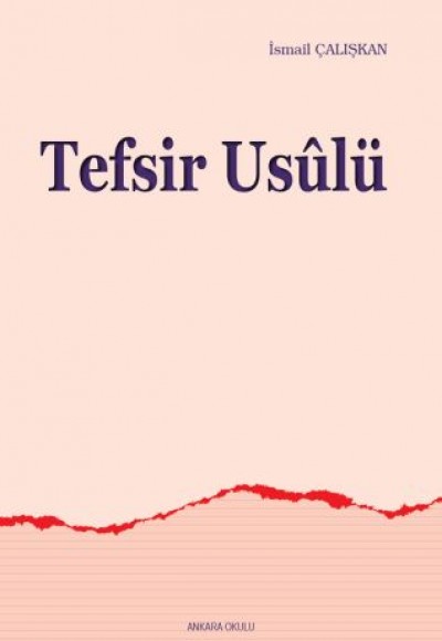Tefsir Usulü Tefsir Usulü