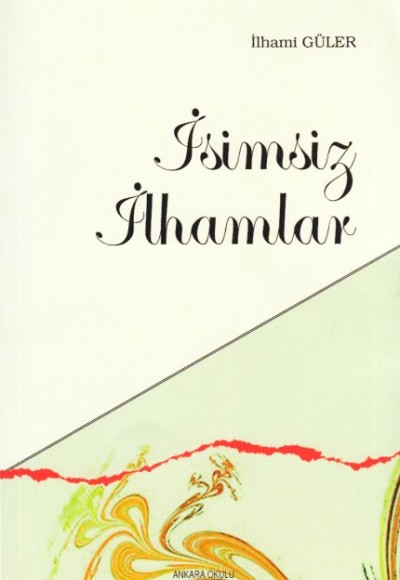 İsimsiz İlhamlar İsimsiz İlhamlar