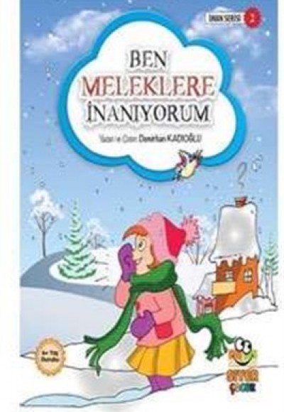 Ben Meleklere İnanıyorum Ben Meleklere İnanıyorum