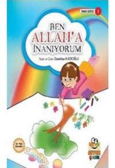 Ben Allah'a İnanıyorum Ben Allah'a İnanıyorum