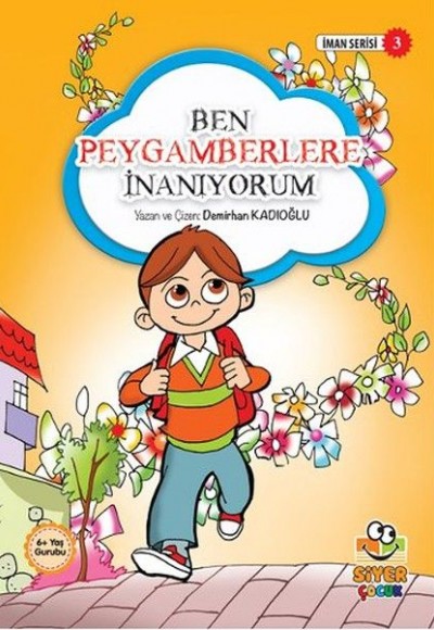 İman Serisi 3 - Ben Peygamberlere İnanıyorum İman Serisi 3 - Ben Peygamberlere İnanıyorum