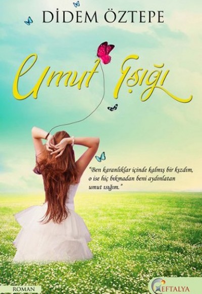 Umut Işığı Umut Işığı