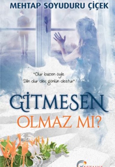 Gitmesen Olmaz mı? Gitmesen Olmaz mı?
