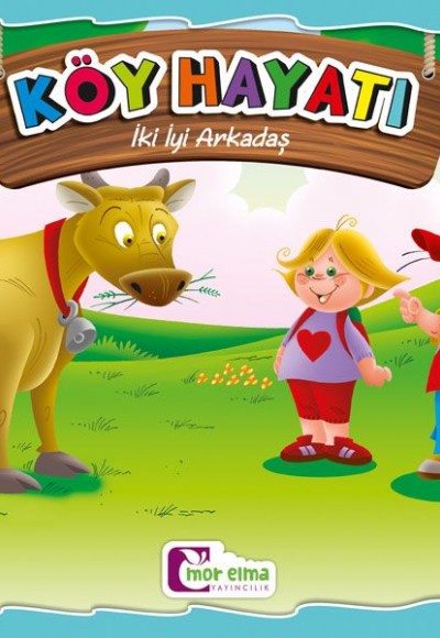 İki İyi Arkadaş - Köy Hayatı İki İyi Arkadaş - Köy Hayatı