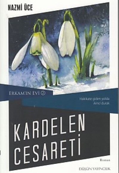 Erkam'ın Evi 2 - Kardelen Cesareti Erkam'ın Evi 2 - Kardelen Cesareti