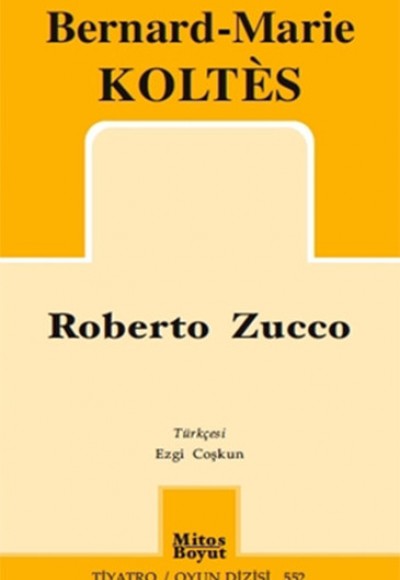 Roberto Zucco Roberto Zucco