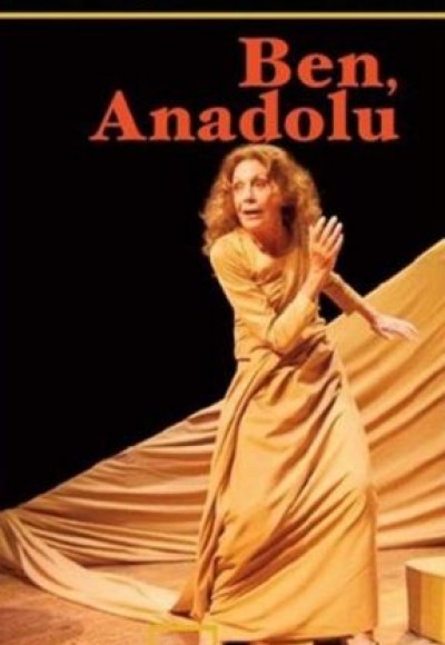 Ben, Anadolu