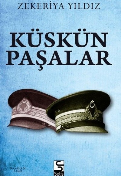 Küskün Paşalar Küskün Paşalar