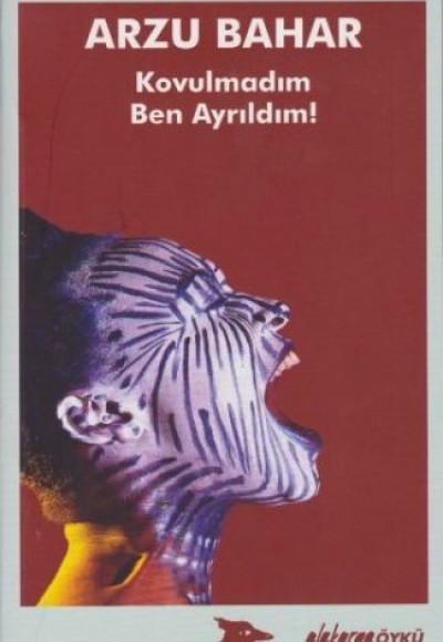 Kovulmadım Ben Ayrıldım