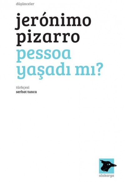Pessoa Yaşadı Mı? Pessoa Yaşadı Mı?
