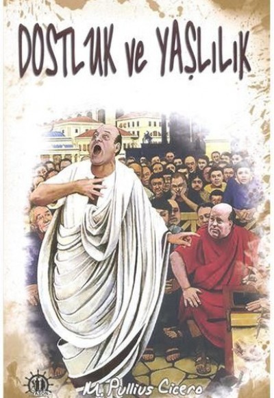 Dostluk ve Yaşlılık Dostluk ve Yaşlılık