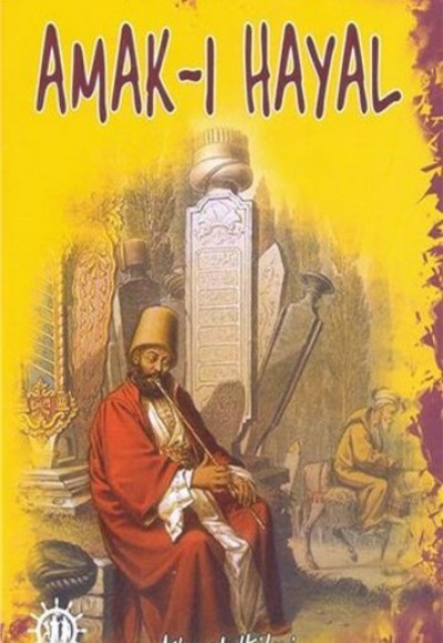 Amak-I Hayal Amak-I Hayal