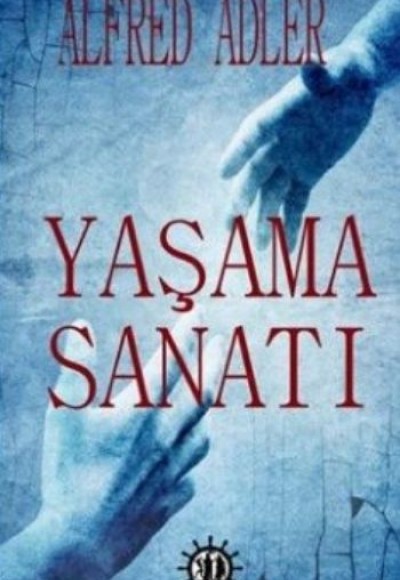 Yaşama Sanatı Yaşama Sanatı