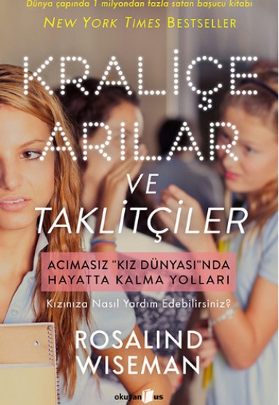 Kraliçe Arılar ve Taklitçiler Kraliçe Arılar ve Taklitçiler