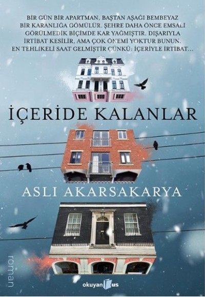 İçeride Kalanlar İçeride Kalanlar