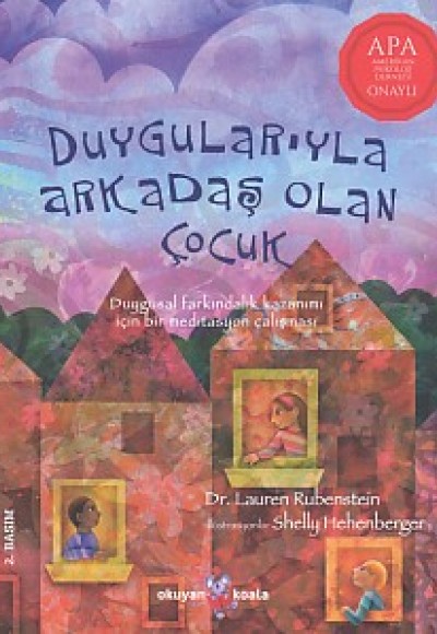 Duygularıyla Arkadaş Olan Çocuk Duygularıyla Arkadaş Olan Çocuk