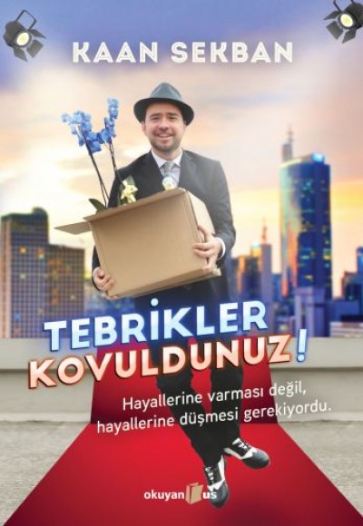 Tebrikler Kovuldunuz! Tebrikler Kovuldunuz!