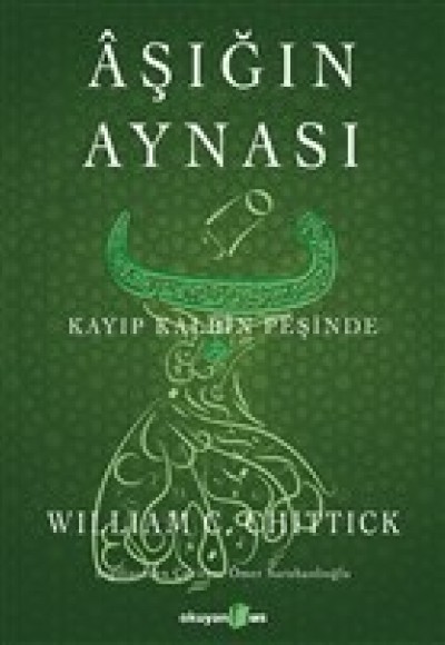 Aşığın Aynası - Kayıp Kalbin Peşinde Aşığın Aynası - Kayıp Kalbin Peşinde