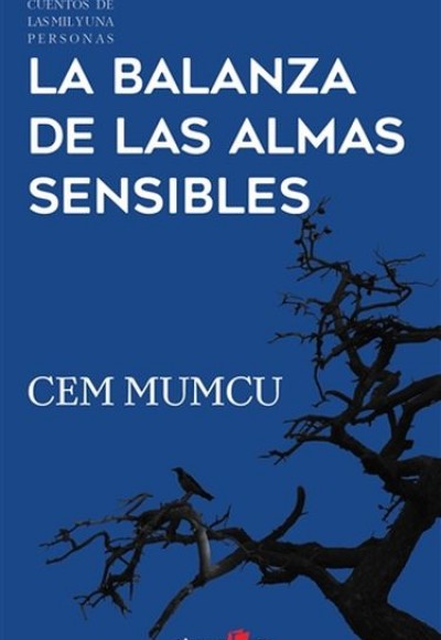 La Balanza de Las Almas Sensibles La Balanza de Las Almas Sensibles