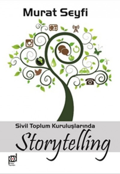 Sivil Toplum Kuruluşlarında Storytelling Sivil Toplum Kuruluşlarında Storytelling