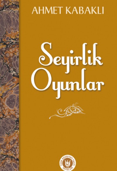 Seyirlik Oyunlar Seyirlik Oyunlar