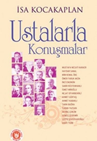 Ustalarla Konuşmalar Ustalarla Konuşmalar