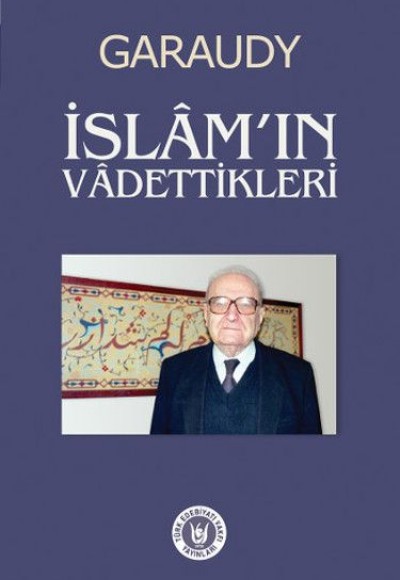 İslam'ın Vadettikleri İslam'ın Vadettikleri