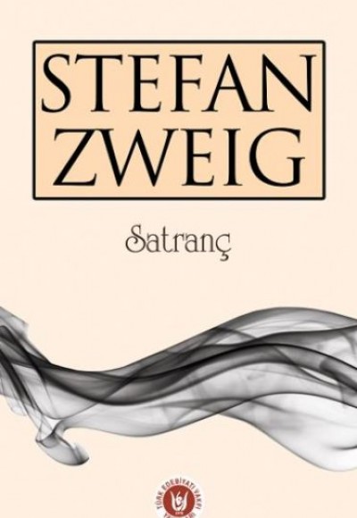 Satranç - Stefan Zweig Satranç - Stefan Zweig