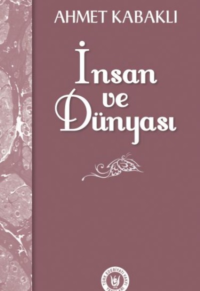 İnsan ve Dünyası İnsan ve Dünyası