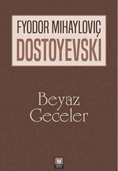 Beyaz Geceler Beyaz Geceler