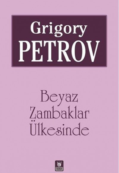 Beyaz Zambaklar Ülkesinde Beyaz Zambaklar Ülkesinde