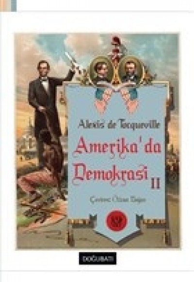 Amerika'da Demokrasi 2 Amerika'da Demokrasi 2